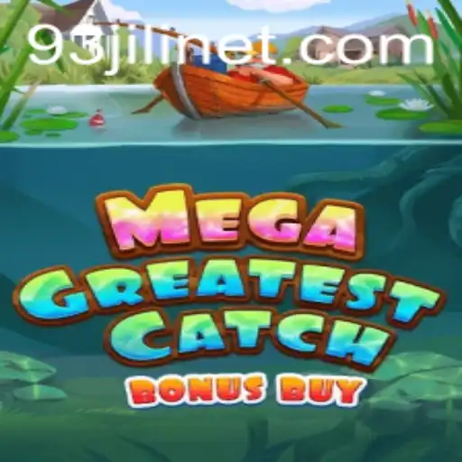 MegaGreatestCatchBonusBuy: A Dive into the Exciting World of